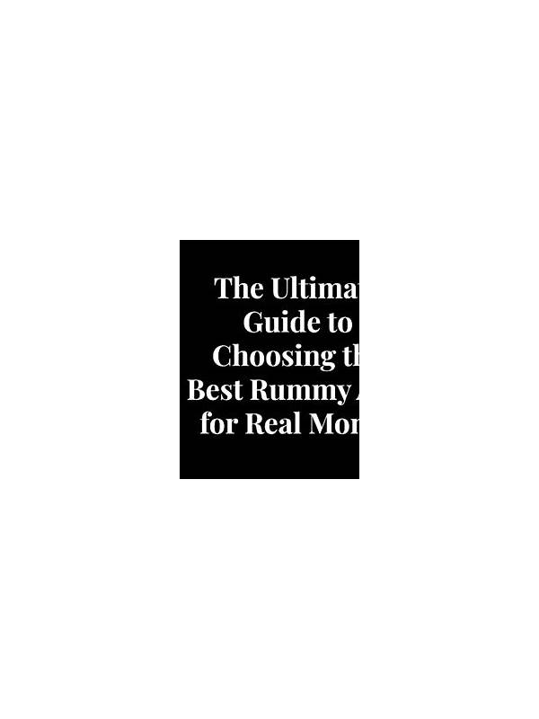 The Ultimate Guide to the Best Rummy App For Real Money Download