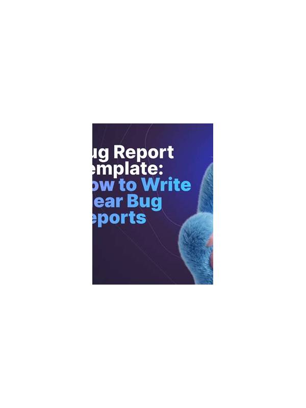 Rummy App Support: How to Write a Clear Bug Report