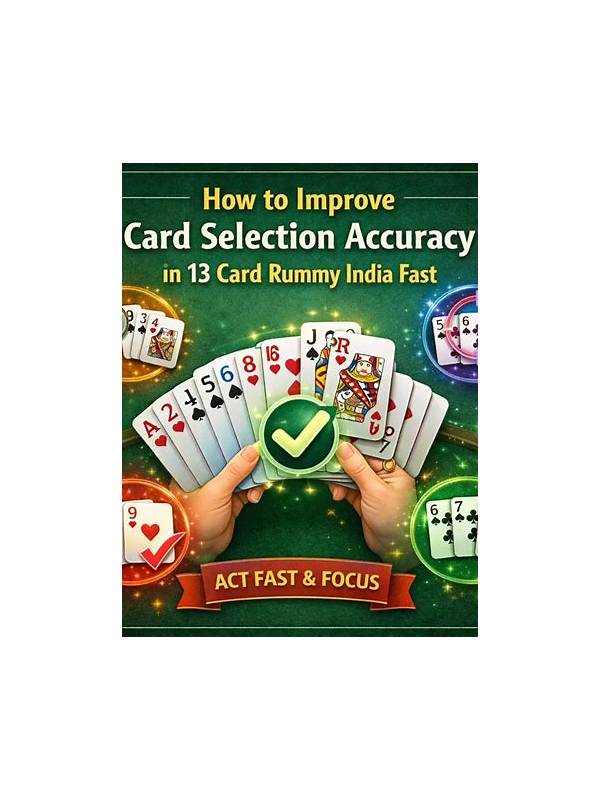 Rummy Tips: Improve Accuracy With a Final Card Count